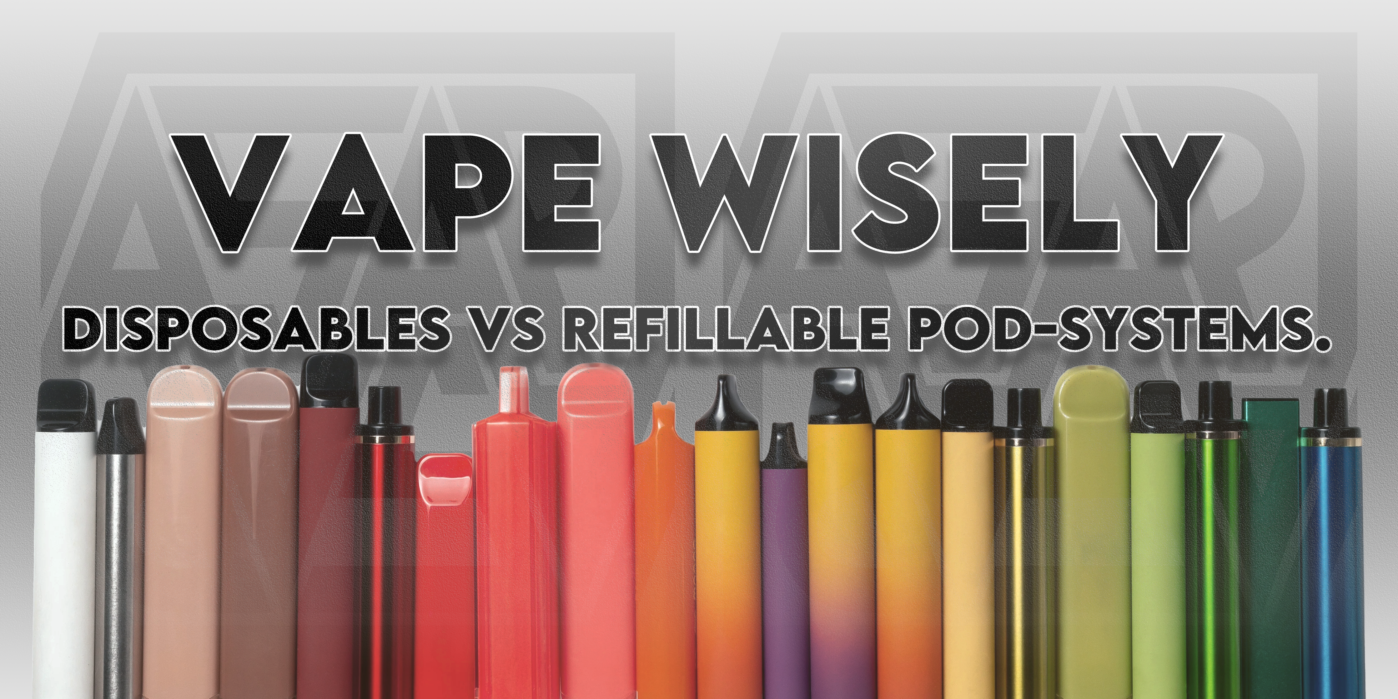 Vape Wisely - Disposables vs. Refillable Pod-Systems. ASAP VAPE Vape Wisely - Disposables vs. Refillable Pod-Systems. ASAP VAPE