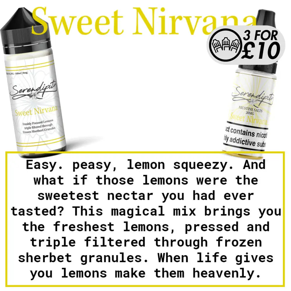 Serendipity - Nic-Salts Sweet Nirvana / 10MG Nic-Salts