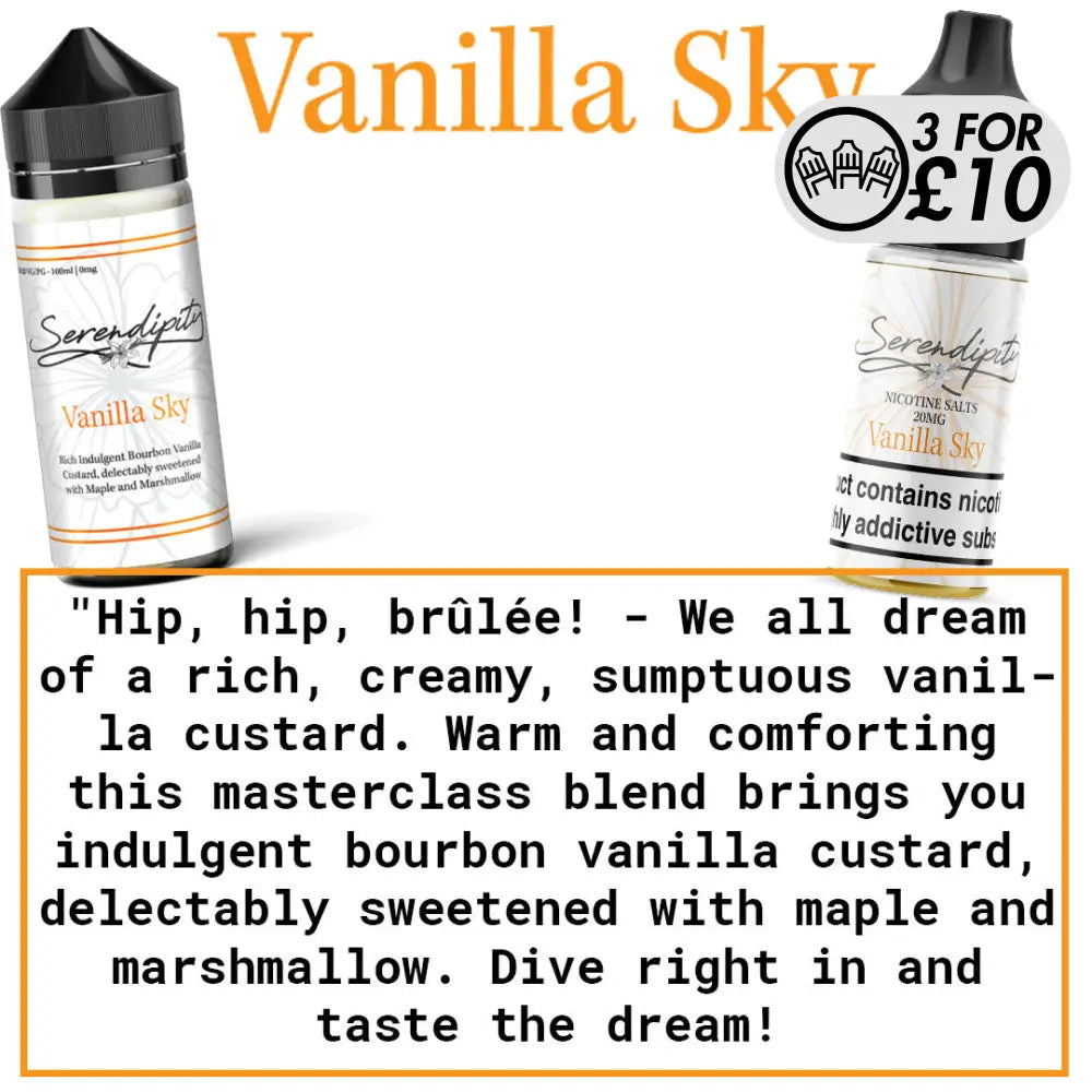Serendipity - Nic-Salts Vanilla Sky / 10MG Nic-Salts