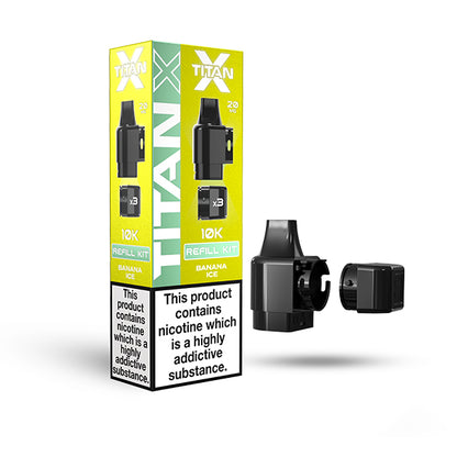 Titan X Refill Kit - Pre-Filled Pods