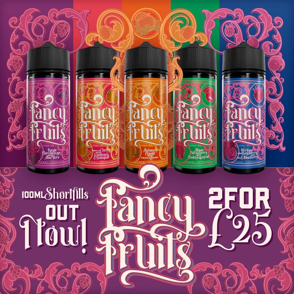 Fancy Fruits - 100ML Shortfills