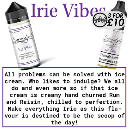 Serendipity - Nic-Salts Irie Vibes / 10MG Nic-Salts